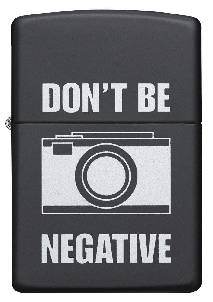 Front view of the Don't Be Negative Black Matte Windproof Lighter